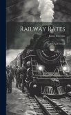 Railway Rates: English And Foreign