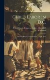 Child Labor in D.C.: Hearing Before a Subcommittee... On S. 3843