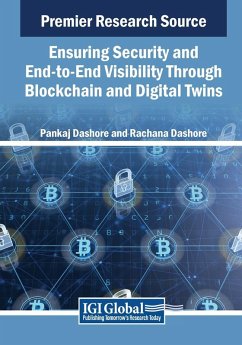 Cover Ensuring Security and End-to-End Visibility Through Blockchain and Digital Twins