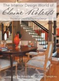 The Interior Design World of Elaine Roberts The Interior Design World of Elaine Roberts