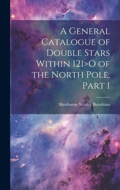 Cover A General Catalogue of Double Stars Within 121>O of the North Pole, Part 1