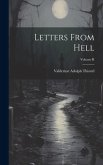 Letters From Hell; Volume II