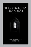 The Sorcerer's Heartbeat