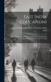 East India (education): Bound Collection Of Parliamentary Papers Dealing With Education In India From 1854 To 1866]