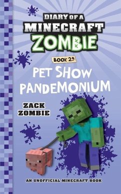 Diary of a Minecraft Zombie Book 29 - Zombie, Zack