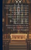 Vademecum Liturgicum Continens Expositionem Rubricarum Missalis Romani Editionis Typicae Novissimis S.R.C. Decretis Illustratam Necnon Diversas Regula