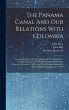 The Panama Canal And Our Relations With... - Bild 1