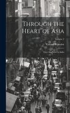 Through the Heart of Asia Through the Heart of Asia