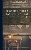 Libro De Lectura No. 1-[3], Volume 1...