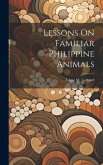 Lessons On Familiar Philippine Animals Lessons On Familiar Philippine Animals
