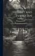 Tibet and Turkestan: A Journey Through... - Bild 1