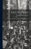 East of Paris: Sketches in the Gâtinais, Bourbonnais, and Champagne