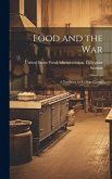 Food and the War: A Textbook for College Classes Food and the War: A Textbook for College Classes