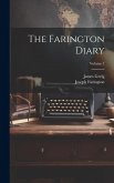 The Farington Diary; Volume 1