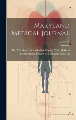 Maryland Medical Journal; v. 2 (1877)