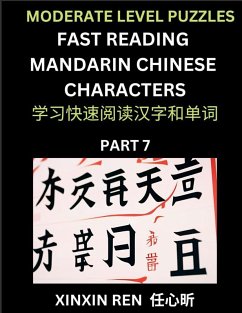 Moderate Puzzles to Read Chinese Characters (Part 7) - Learn to Recognize Simplified Mandarin Chinese Characters by Solving Characters Activities, HSK All Levels - Ren, Xinxin