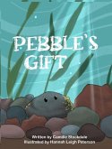 Pebble's Gift