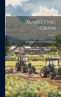 Cover Marketing Grain; Volume 2