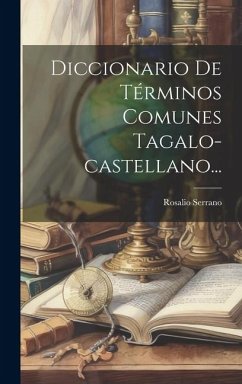 Cover Diccionario De Términos Comunes Tagalo-castellano...