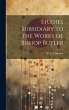Studies Subsidiary to the Works of... - Bild 1