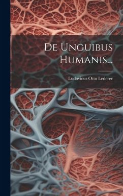 Cover De Unguibus Humanis...
