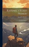 Ravenel's Road Primer