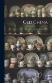 Old China: Being One of the Last Essays of Elia