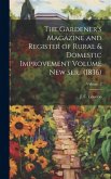 The Gardener's Magazine and Register of Rural & Domestic Improvement Volume new ser., (1836); Volume 2