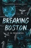 Breaking Boston