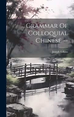 Cover Grammar Of Colloquial Chinese --