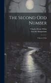 The Second Odd Number: Thirteen Tales