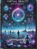 Virtual Reality Mysteries Virtual Reality Mysteries