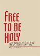 Free to Be Holy - Bild 1