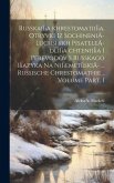 RusskaiÍ¡a khrestomatiiÍ¡a, otryvki iz sochineniÄ- luchshikh pisateleÄ- dliÍ¡a chteniiÍ¡a i perevodov s russkago iÍ¡azyka na niÍ¡emetÍ¡skiÄ- ... Russi