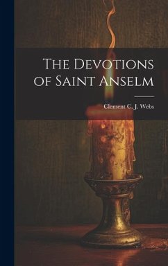 The Devotions of Saint Anselm - C. J. Webs, Clement