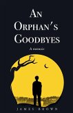 An Orphan's Goodbyes