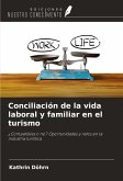 Conciliación de la vida laboral y familiar en el turismo