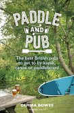 Paddle and Pub Paddle and Pub