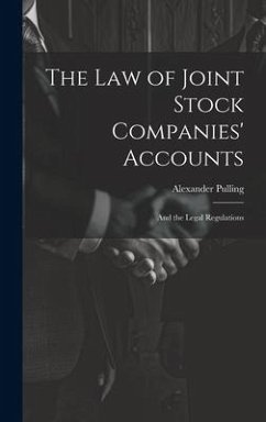Cover The Law of Joint Stock Companies' Accounts: And the Legal Regulations