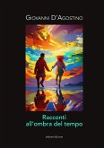 RACCONTI ALL'OMBRA DEL TEMPO