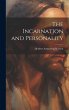 The Incarnation and Personality - Bild 1