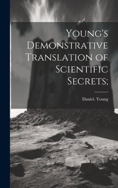Cover Young's Demonstrative Translation of Scientific Secrets;