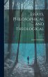 Essays, Philosophical and Theological; 1 - Bild 1