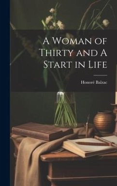 Cover A Woman of Thirty and A Start in Life