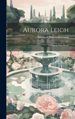 Cover Aurora Leigh: A Poem in Nine Books