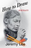 How to Draw Portraits How to Draw Portraits