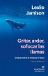 Gritar, Arder, Sofocar Las Llamas - Bild 1