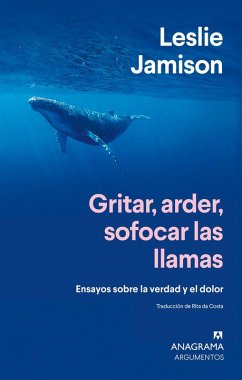 Gritar, Arder, Sofocar Las Llamas - Jamison, Leslie