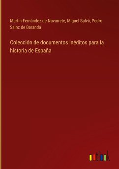 Colección de documentos inéditos para la historia de España