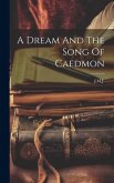 A Dream And The Song Of Caedmon